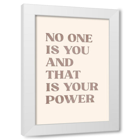 No One is You White Modern Wood Framed Art Print by JJ Design House