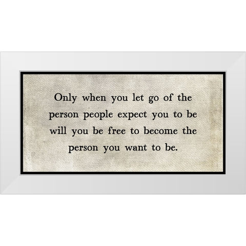 Let Go White Modern Wood Framed Art Print by JJ Design