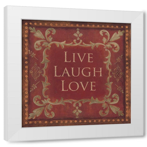 Live Laugh Love White Modern Wood Framed Art Print by Moulton, Jo