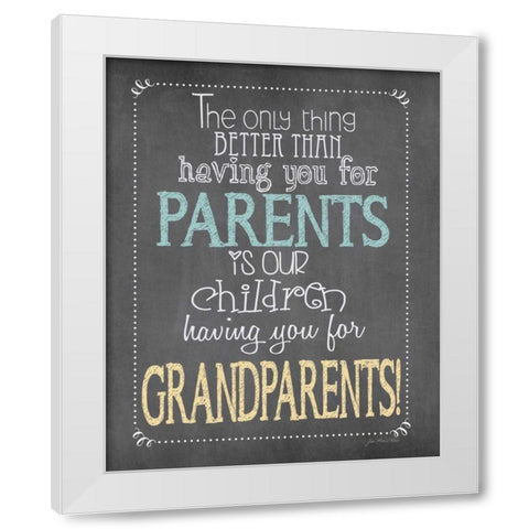 Parents Grandparents White Modern Wood Framed Art Print by Moulton, Jo