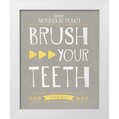 Brush Your Teeth White Modern Wood Framed Art Print by Moulton, Jo