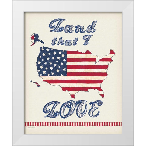 Flag Land I Love White Modern Wood Framed Art Print by Moulton, Jo