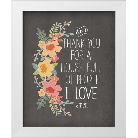 House Full of Love White Modern Wood Framed Art Print by Moulton, Jo