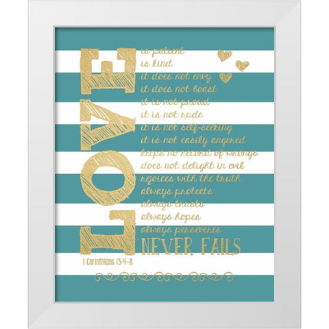 Love Never Fails White Modern Wood Framed Art Print by Moulton, Jo