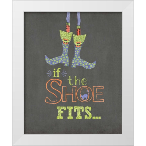If the Shoe Fits White Modern Wood Framed Art Print by Moulton, Jo