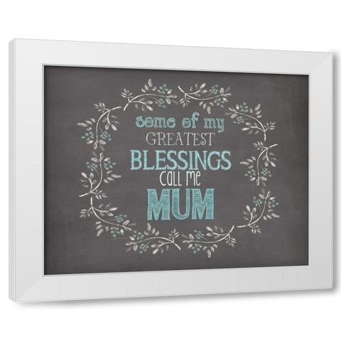 Mums Blessings White Modern Wood Framed Art Print by Moulton, Jo