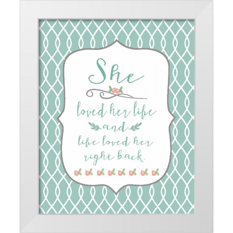 Love Her Life White Modern Wood Framed Art Print by Moulton, Jo