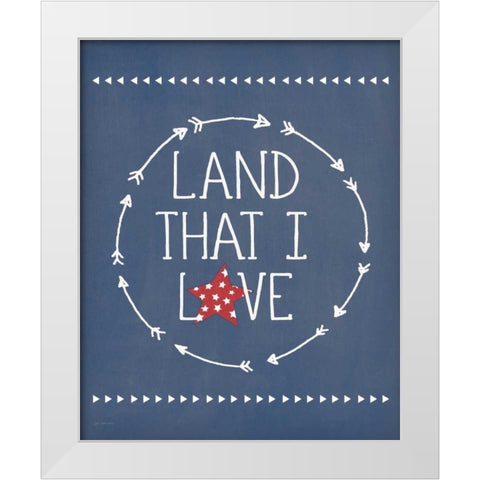 Land I Love White Modern Wood Framed Art Print by Moulton, Jo