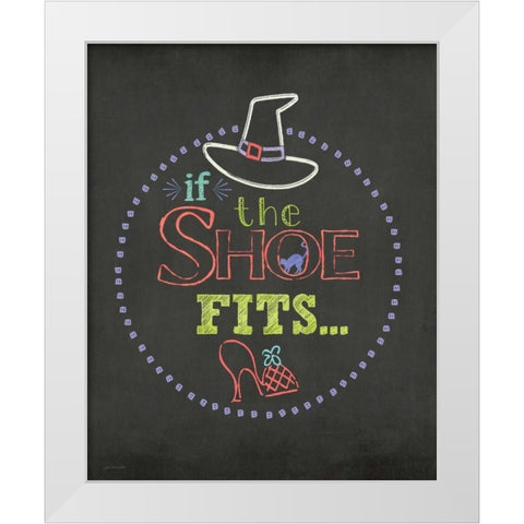 If the Shoe Fits White Modern Wood Framed Art Print by Moulton, Jo