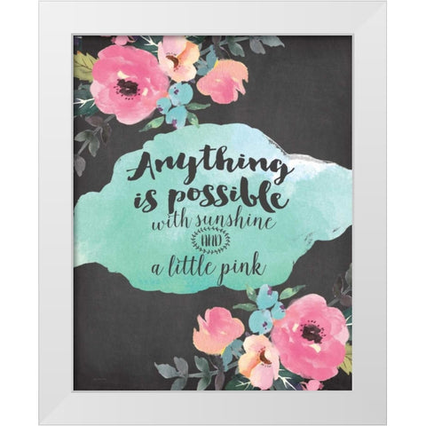 Anything is Possible White Modern Wood Framed Art Print by Moulton, Jo