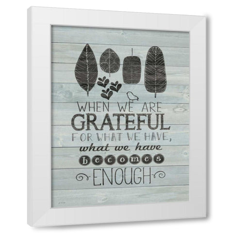 Grateful White Modern Wood Framed Art Print by Moulton, Jo