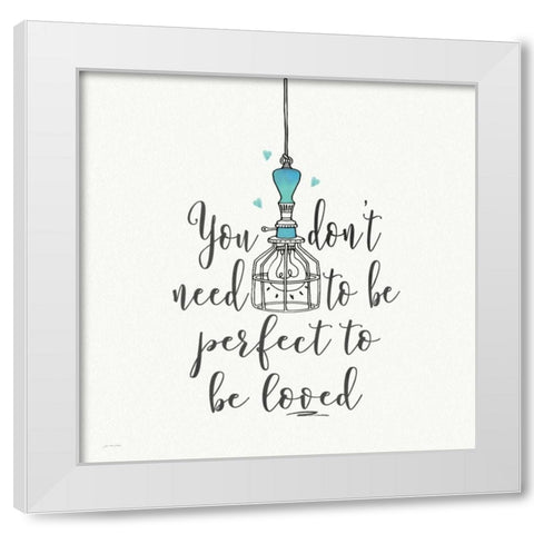 Perfect to be Loved White Modern Wood Framed Art Print by Moulton, Jo