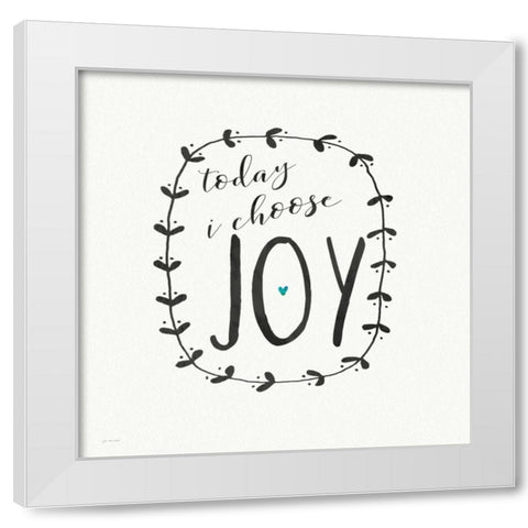 Today I Choose White Modern Wood Framed Art Print by Moulton, Jo