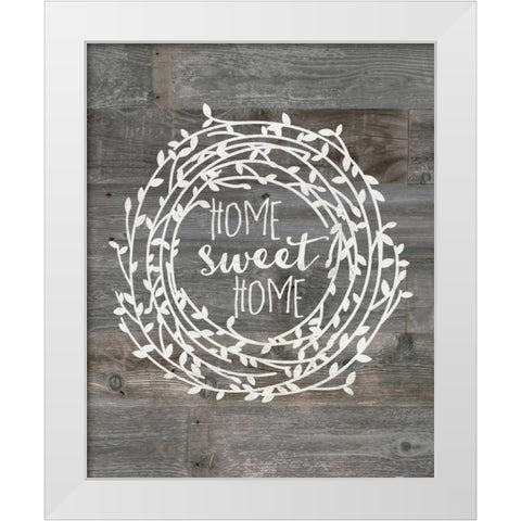 Rustic Home Sweet Home White Modern Wood Framed Art Print by Moulton, Jo