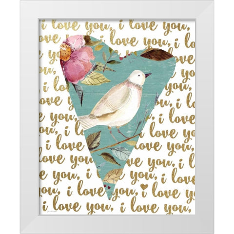 I Love You White Modern Wood Framed Art Print by Moulton, Jo