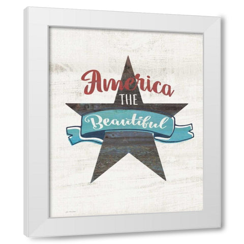 America the Beautiful White Modern Wood Framed Art Print by Moulton, Jo