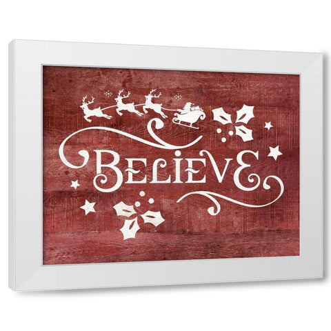 Believe White Modern Wood Framed Art Print by Moulton, Jo