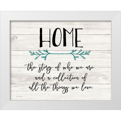 Home White Modern Wood Framed Art Print by Moulton, Jo
