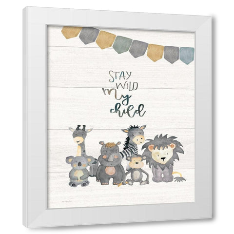 Stay Wild White Modern Wood Framed Art Print by Moulton, Jo