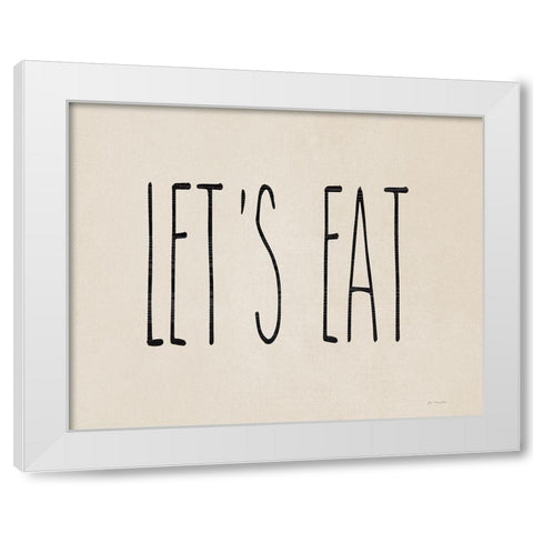 Lets Eat White Modern Wood Framed Art Print by Moulton, Jo