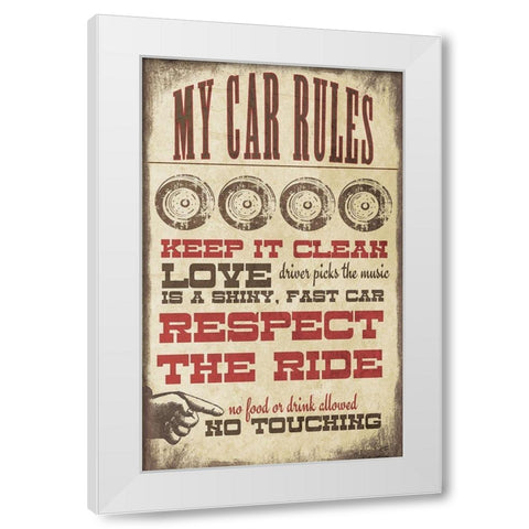 My Car Rules White Modern Wood Framed Art Print by Moulton, Jo