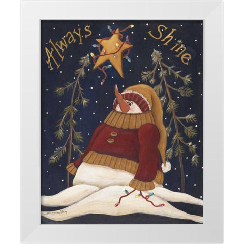 Always Shine White Modern Wood Framed Art Print by Moulton, Jo