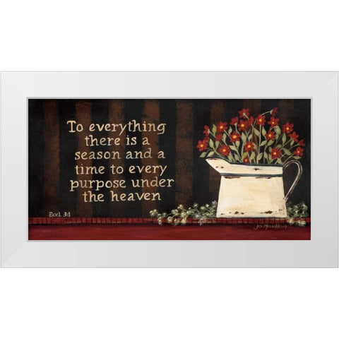 To Everything White Modern Wood Framed Art Print by Moulton, Jo