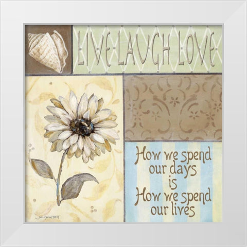 Live Laugh Love White Modern Wood Framed Art Print by Moulton, Jo