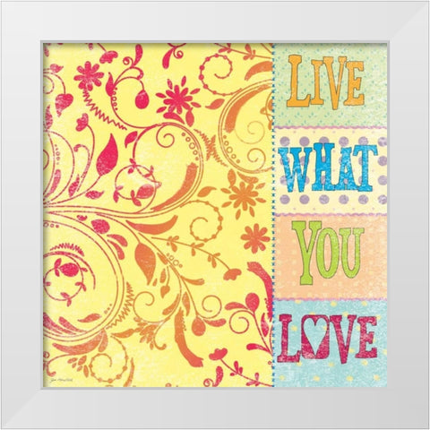 Live Love White Modern Wood Framed Art Print by Moulton, Jo