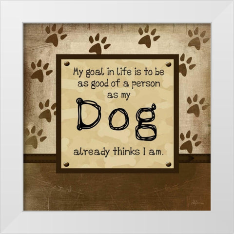 Good Person As My Dog White Modern Wood Framed Art Print by Pugh, Jennifer