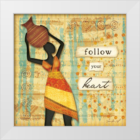 Follow Your Heart White Modern Wood Framed Art Print by Pugh, Jennifer