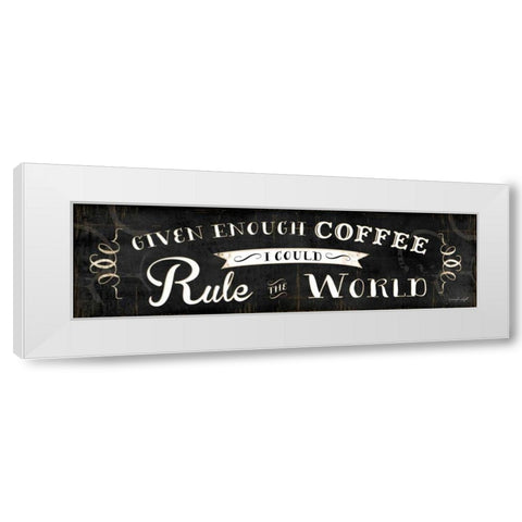 Rule the World White Modern Wood Framed Art Print by Pugh, Jennifer