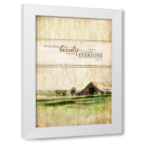 Everything Has Beauty White Modern Wood Framed Art Print by Pugh, Jennifer