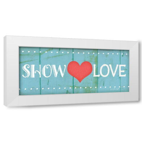 Show Love White Modern Wood Framed Art Print by Pugh, Jennifer