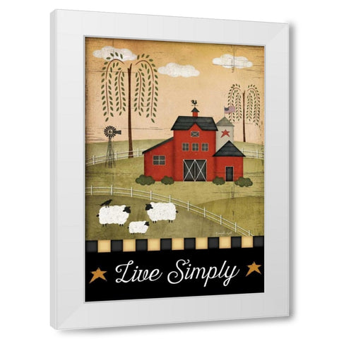 Primitive Live Simply White Modern Wood Framed Art Print by Pugh, Jennifer