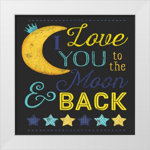 I Love You to the Moon White Modern Wood Framed Art Print by Pugh, Jennifer