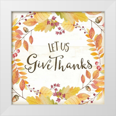 Let Us Give Thanks White Modern Wood Framed Art Print by Pugh, Jennifer