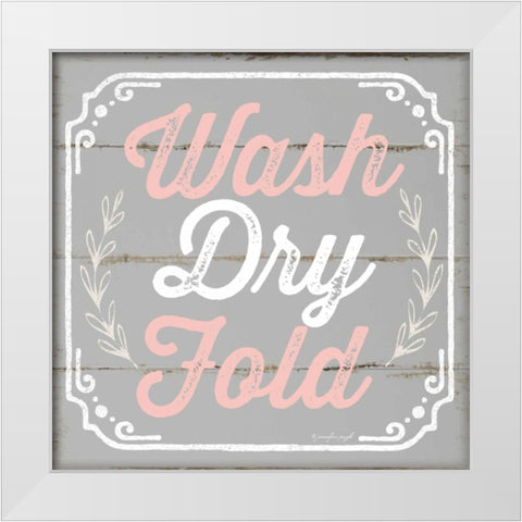 Wash, Dry, Fold White Modern Wood Framed Art Print by Pugh, Jennifer