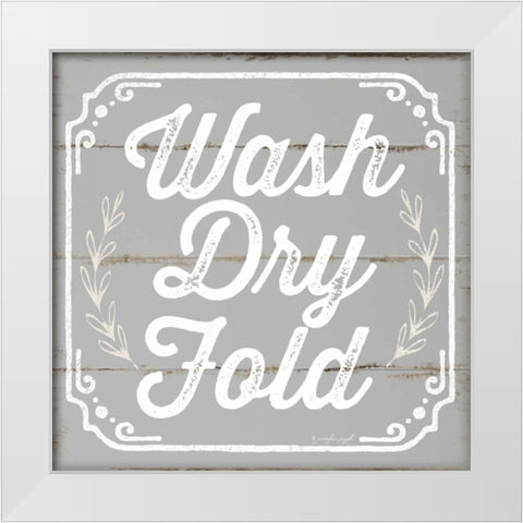 Wash, Dry, Fold III White Modern Wood Framed Art Print by Pugh, Jennifer