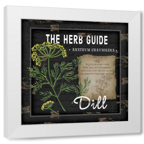 Herb Guide Dill White Modern Wood Framed Art Print by Pugh, Jennifer