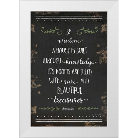 By Wisdom White Modern Wood Framed Art Print by Pugh, Jennifer