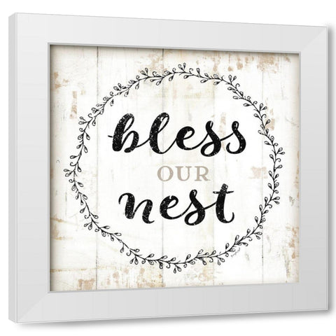 Bless Our Nest White Modern Wood Framed Art Print by Pugh, Jennifer