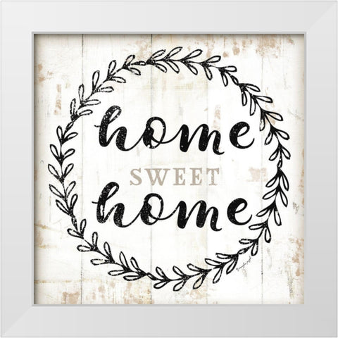 Home Sweet Home White Modern Wood Framed Art Print by Pugh, Jennifer