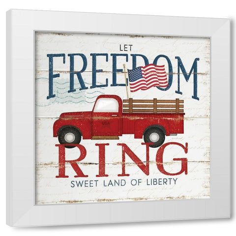 Let Freedom Ring White Modern Wood Framed Art Print by Pugh, Jennifer