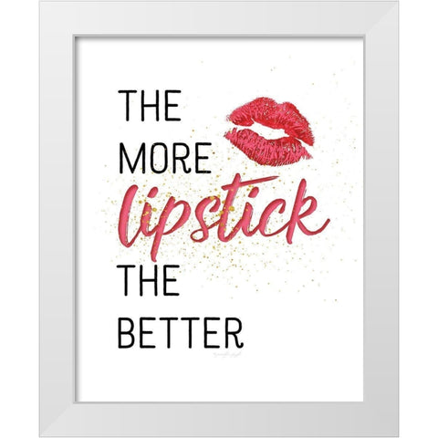 The More Lipsitck, The Better White Modern Wood Framed Art Print by Pugh, Jennifer