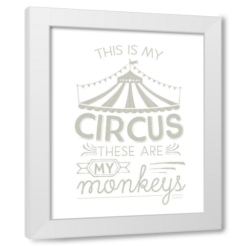 This is My Circus White Modern Wood Framed Art Print by Pugh, Jennifer