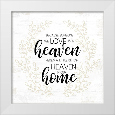 Heaven in Our Home White Modern Wood Framed Art Print by Pugh, Jennifer