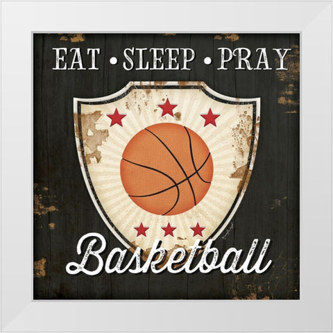 Eat, Sleep, Pray, Basketball White Modern Wood Framed Art Print by Pugh, Jennifer