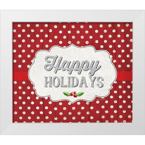 Happy Holidays White Modern Wood Framed Art Print by Pugh, Jennifer