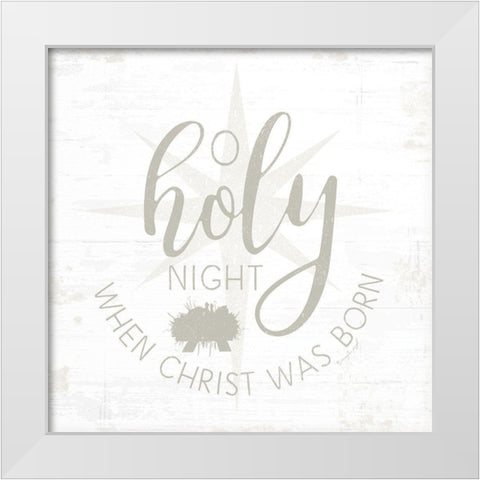 O Holy Night White Modern Wood Framed Art Print by Pugh, Jennifer